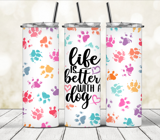 Life Is better with a dog